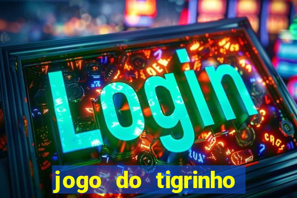 jogo do tigrinho apk dinheiro infinito