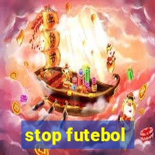 stop futebol