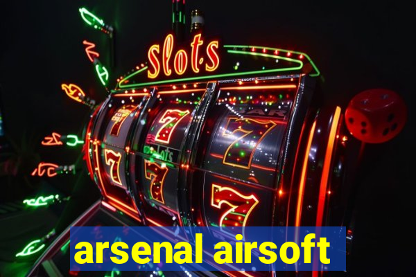 arsenal airsoft