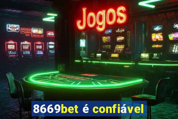 8669bet é confiável