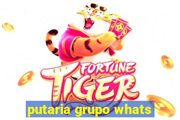 putaria grupo whats