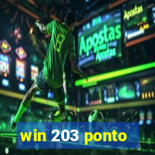 win 203 ponto