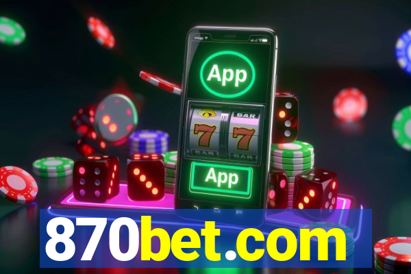 870bet.com