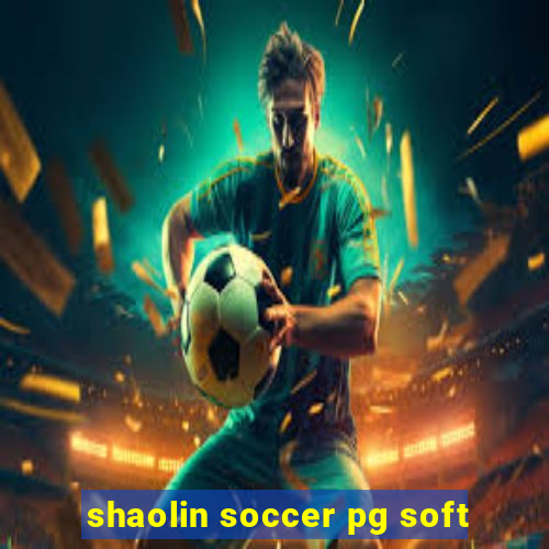 shaolin soccer pg soft