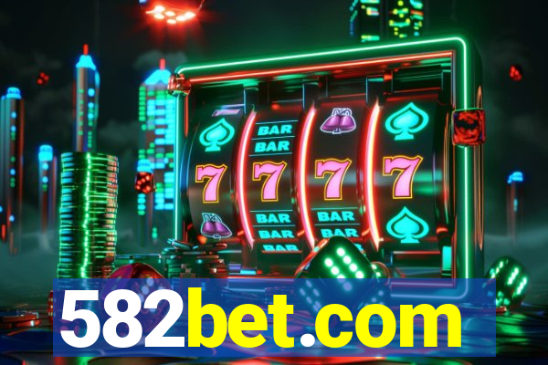 582bet.com