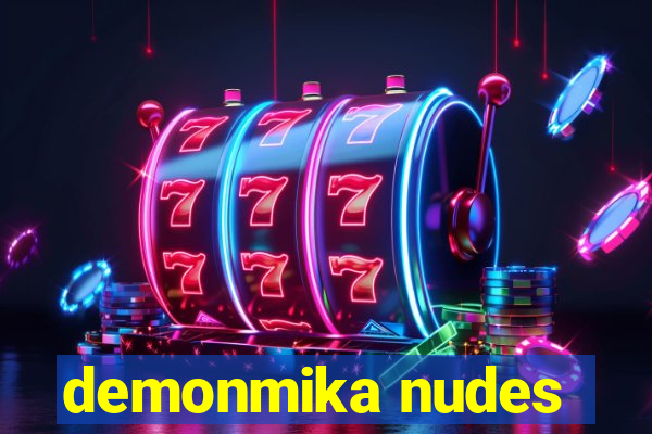 demonmika nudes