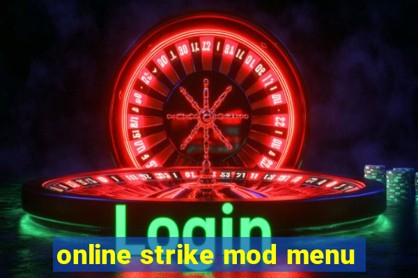 online strike mod menu