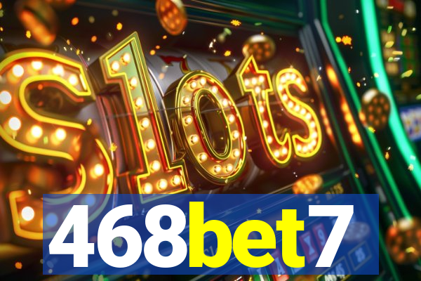 468bet7