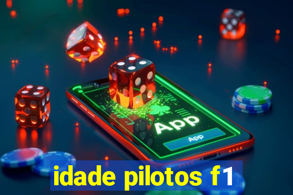 idade pilotos f1