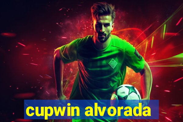 cupwin alvorada