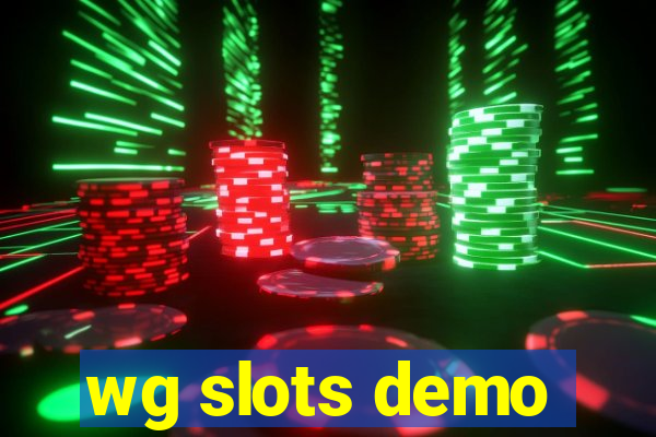 wg slots demo