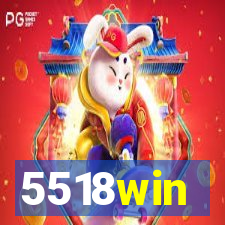 5518win