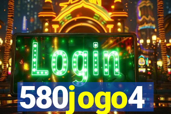 580jogo4