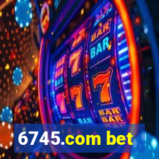 6745.com bet