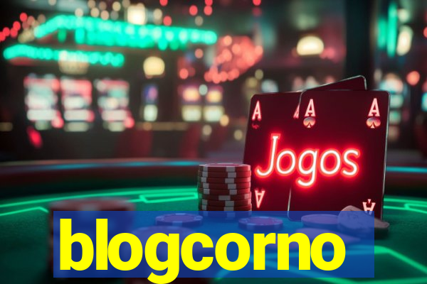 blogcorno