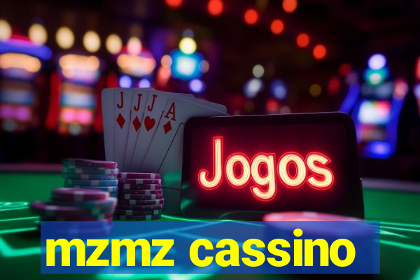 mzmz cassino