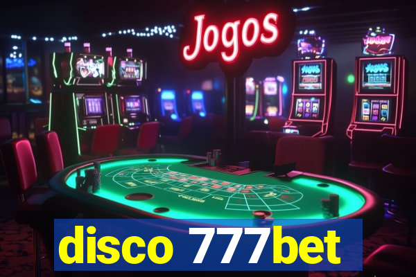 disco 777bet