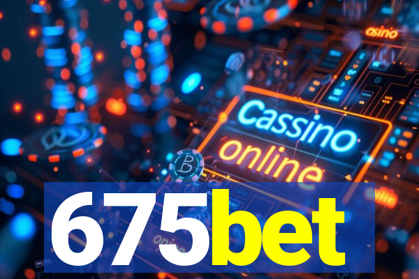 675bet