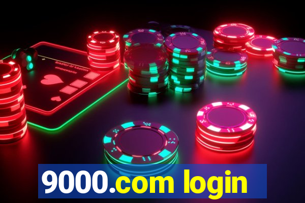 9000.com login