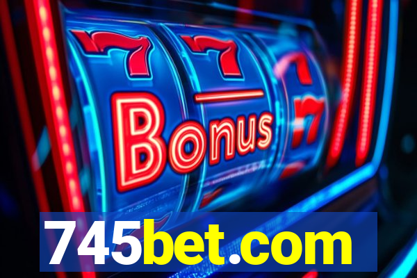 745bet.com