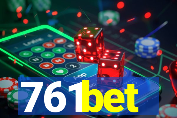 761bet