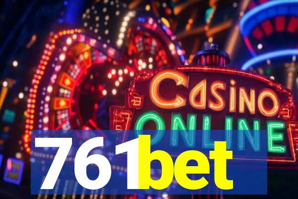 761bet