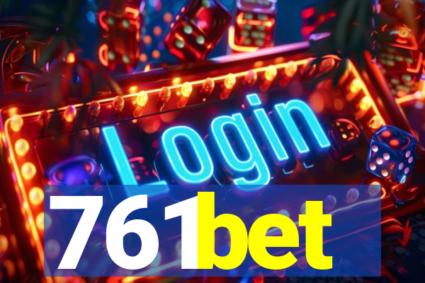 761bet