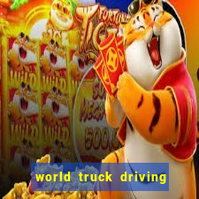 world truck driving simulator dinheiro infinito tudo desbloqueado