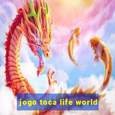 jogo toca life world