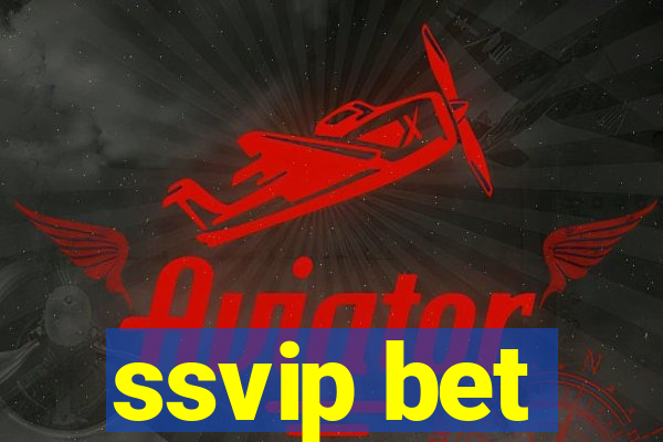 ssvip bet