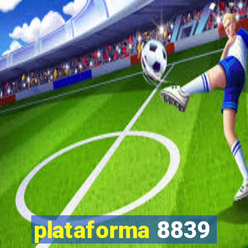 plataforma 8839