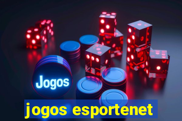 jogos esportenet