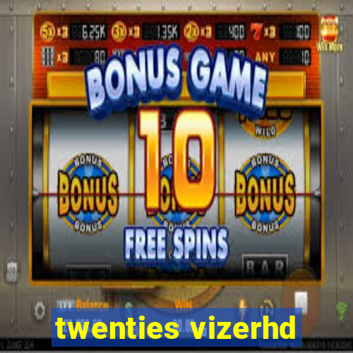 twenties vizerhd