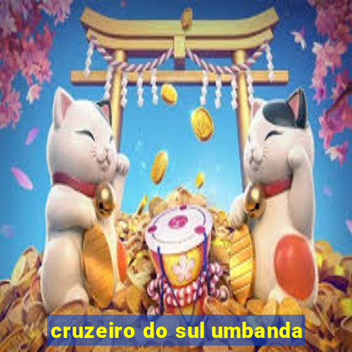 cruzeiro do sul umbanda