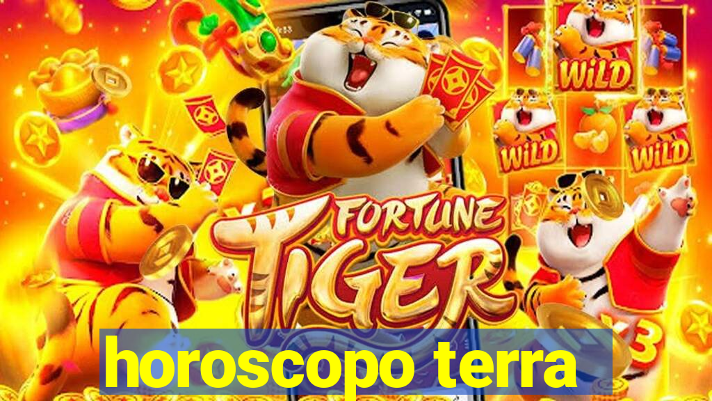 horoscopo terra