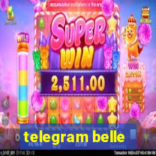 telegram belle