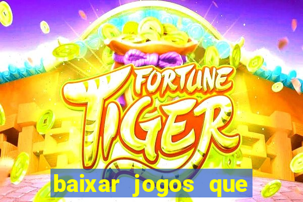 baixar jogos que ganha dinheiro no pix