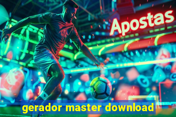 gerador master download