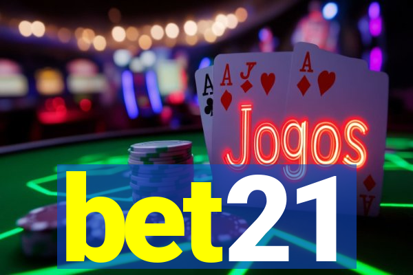 bet21