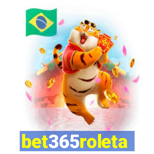 bet365roleta