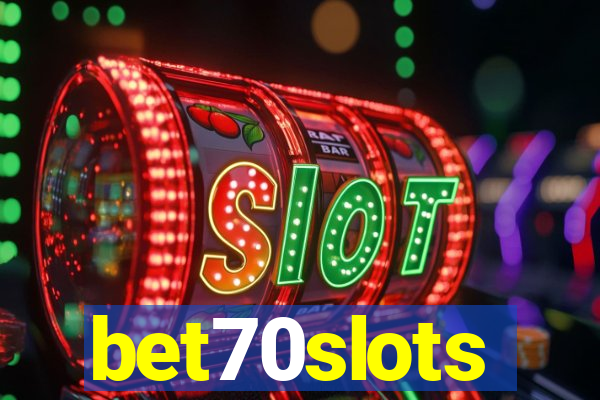 bet70slots