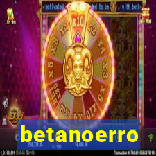 betanoerro