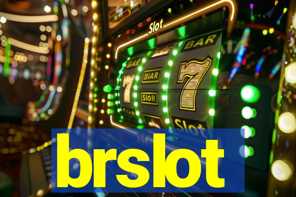 brslot