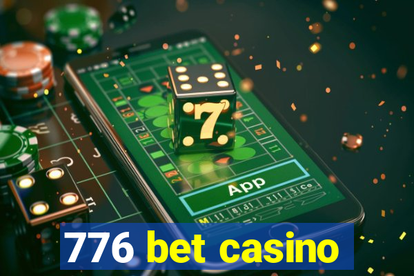 776 bet casino