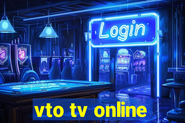 vto tv online