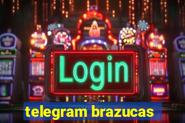 telegram brazucas