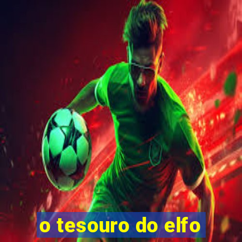 o tesouro do elfo