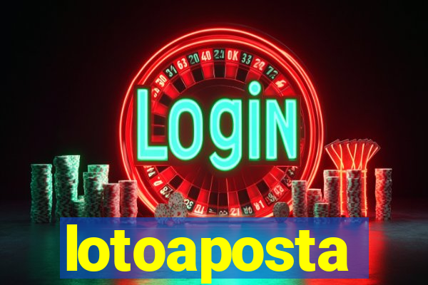 lotoaposta