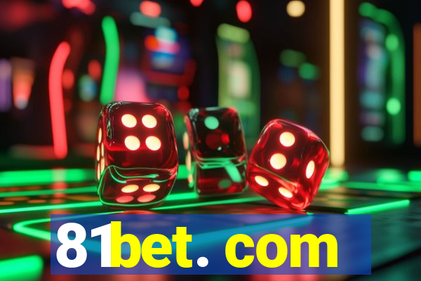 81bet. com