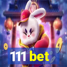 111 bet